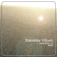 Stanislav Vdovin &ndash; December LP